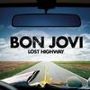 Bon Jovi Lost Highway 試聽