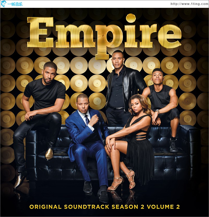 Empire Cast - Empire (Original Soundtrack) [Season 2] [Deluxe] Vol. 2 嘻哈帝國第二季原聲帶