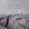 Seas Of Years Passing Skies 試聽