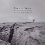 The Ever Shifting Fields詳情