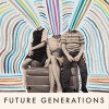 Future Generations Grace 試聽
