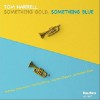 Tom Harrell Circuit 試聽