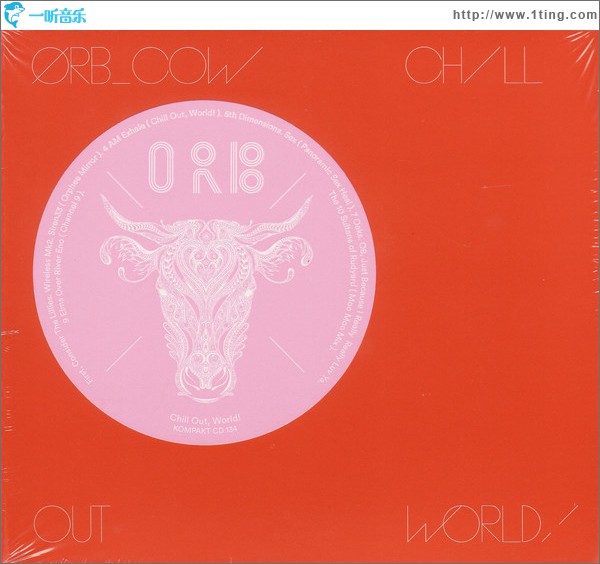 COW / Chill Out, World!