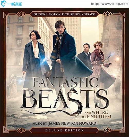 Fantastic Beasts And Where To Find Them (Original Motion Picture Soundtrack)