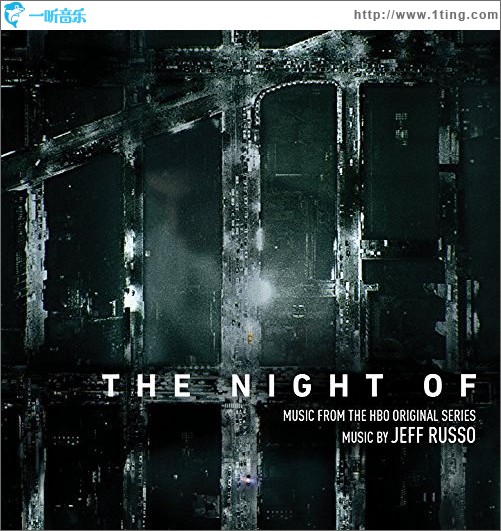 The Night Of (Music from the HBO Original Series) 罪夜之奔 原聲帶