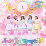 Just be yourself詳情