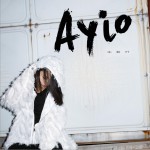 Ayio (單曲)詳情