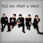 Tell Me What You Want (單曲)詳情