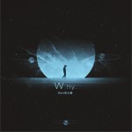 Why (單曲)試聽