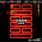 SNAKE EYES（單曲）詳情
