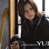YUI LOVE & TRUTH 試聽