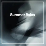 Summer Rains （單曲）詳情
