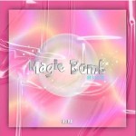 Magic Bomb （單曲）詳情