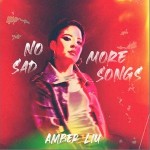 No More Sad Songs （單曲）詳情