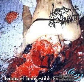 Hymns of Indigestible Suppuration