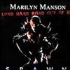 Marilyn Manson Long Hard Road Out of Hell [KICK THE P.A. INSTRUMENTAL] 試聽