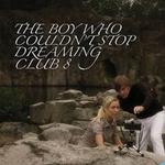 The Boy Who Couldn't Stop Dreaming詳情