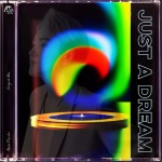 Just a Dream試聽