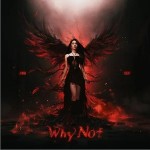 Why Not （單曲）詳情