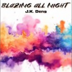 Blazing all night （單曲）詳情