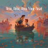 橙色少年團 Row, Row, Row Your Boat 試聽