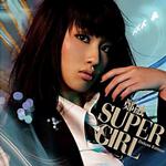 Super Girl (加強版)詳情