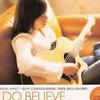 蔡健雅 I Do Believe / 暖洋洋版 試聽