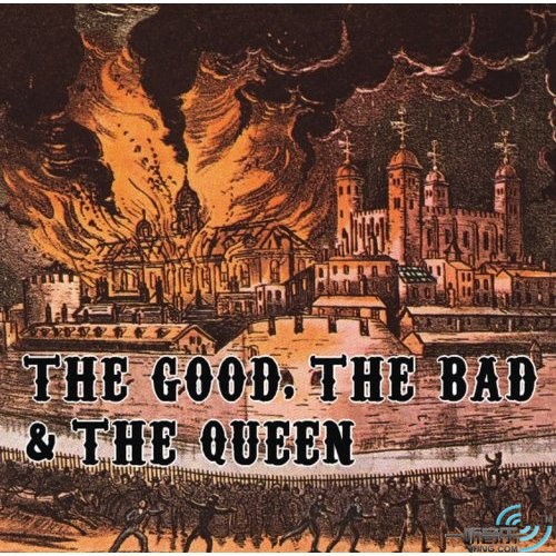 The Good, The Bad & The Queen