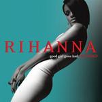 Good Girl Gone Bad: Reloaded詳情