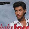 Babyface Tender Lover 試聽