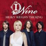 Heavy Weighs The King詳情