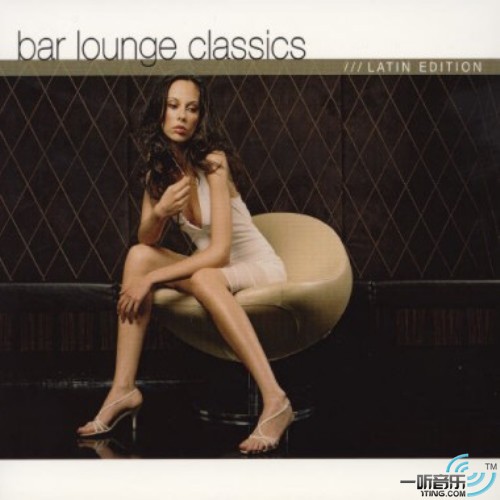 Bar Lounge Classics Latin Edition