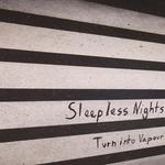 Turn Into Vapour詳情