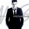 Michael Bublé Feeling Good 試聽
