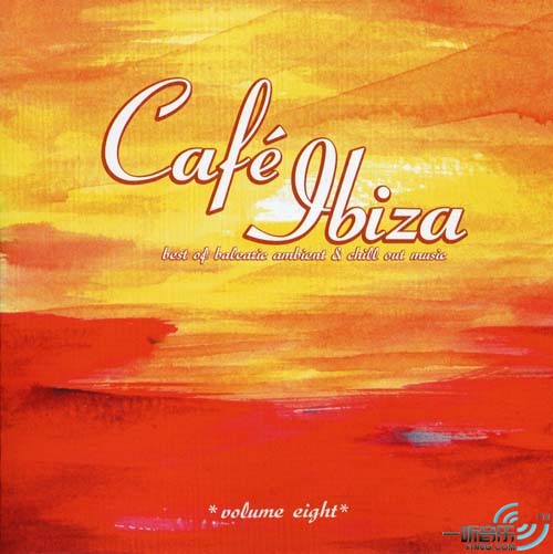 Cafe Ibiza Vol.8-Best of Balearic Ambient & Cill Out Music