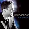 Michael Bublé Feeling Good 試聽