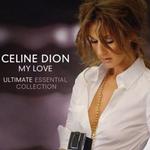 My Love: Ultimate Essential Collection