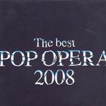 The Best Pop Opera 2008