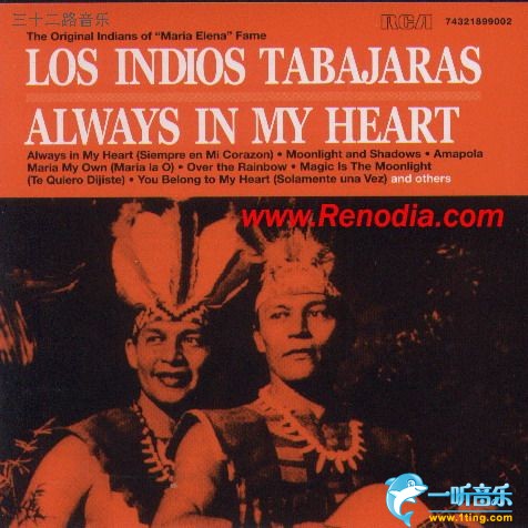 Los Indios Tabajaras:Always In My Heart（紅番吉他）