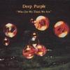 Deep Purple Woman from Tokyo 試聽