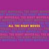 All The Right Moves Wasted Youth 試聽