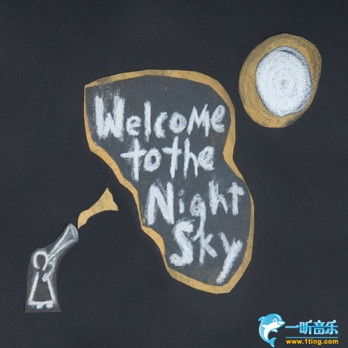 Welcome To The Night Sky