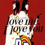 love me, I love you詳情