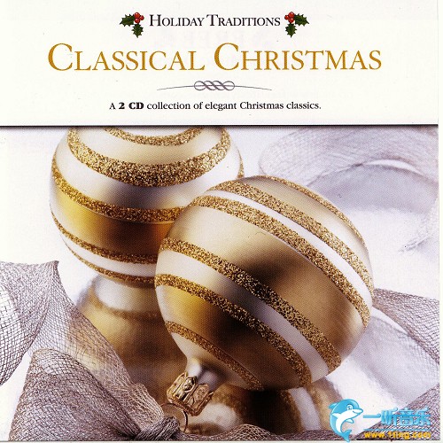 Classical Christmas 經典的圣誕節