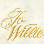 To Willie詳情