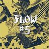 FLOW WORLD END 試聽