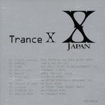 Trance X詳情