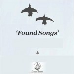 Found Songs詳情