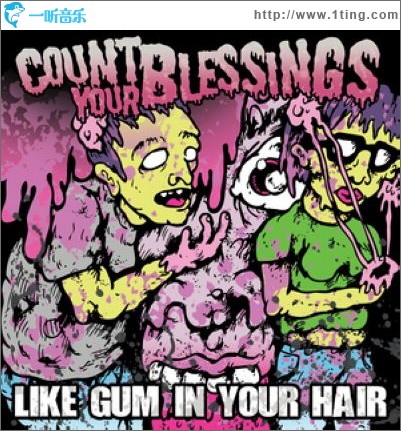 Like Gum in Your Hair