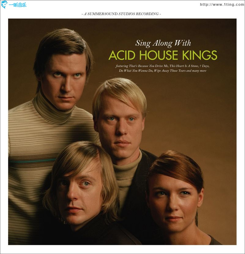 Sing Along with Acid House Kings